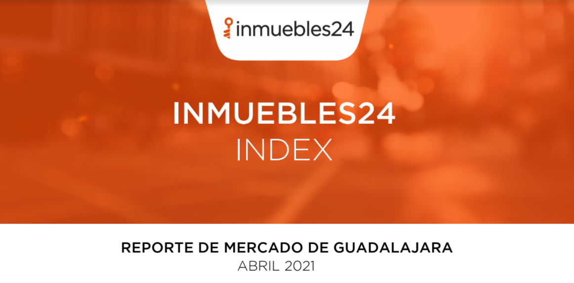 Index: conoce el comportamiento del mercado inmobiliario en Guadalajara